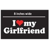 I Love My Girlfriend ~ White Car Window Sticker with
