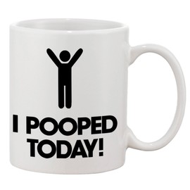 Funny Mug Coffee Poop I Pooped Today Novelty Coffee Mugs Ceramic (11 oz) PB143