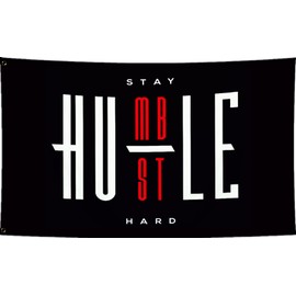 LUCKGEEY Stay Humble Hustle Hard Flag 3x5Ft College Dorm Room,Double Stitching On the Edge,Flags with Rust-proof Brass Grommets (Black 3x5)