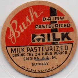 Milk Bottle Cap - Bush Dairy - Flemington, NJ (New Jersey) - PASTEURIZED SUNDAY