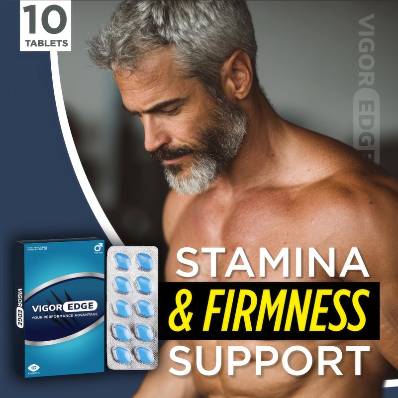 VIGOREDGE Fast-Acting Tablets for Men – Strong Male Supplement –