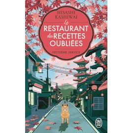 Le restaurant des recettes oubliées: Deuxième service (2)