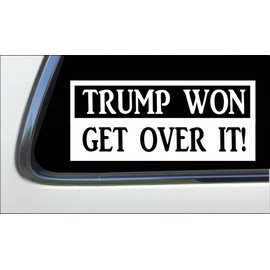 ThatLilCabin - Trump won, get over it 8" AS869 car sticker decal