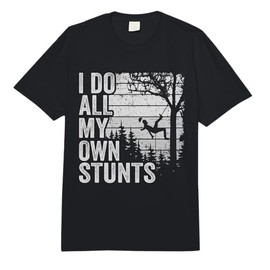 I Do All My Own Stunts Arborist Mens Vintage Tree Climber Comfort Colors Adult Heavyweight T-Shirt