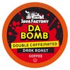 Java Factory High Caffeine Coffee Pods, Da Bomb Dark Roast,
