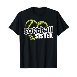 Softball Sister Shirts Gifts for Teen Girls Sisters T-Shirt