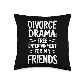 Divorce Celebration Empowerment Humor Moving On Throw Pillow