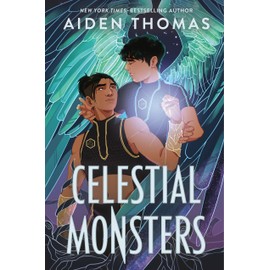 Celestial Monsters (The Sunbearer Duology, 2)