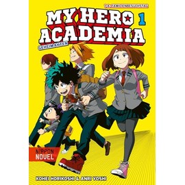My Hero Academia Nippon Novel 1: My Hero Academia Novel 1: Geheimakten | Der Manga-Welterfolg als Novel-Spin-off (1)