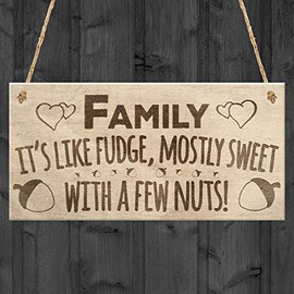 RED OCEAN Families Are Like Fudge Sweet With Nuts Funny Hanging Plaque Novelty Gift Sign