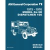 1975 - 1976 Jeep Model DJ-5D Dispatcher Service Manual