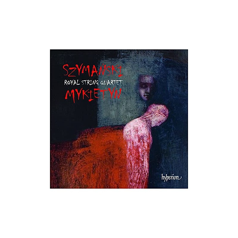 Szymanski & Mykietyn: Music for string quartet