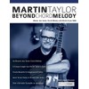 Martin Taylor Beyond Chord Melody: Master Jazz Guitar Chord Melody