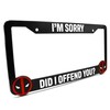 Did I Offend You? for Deadpool License Plate Frame