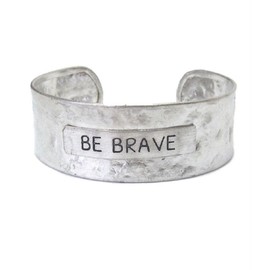 Be Brave Silver Cuff Bracelet Hammered Metal Design