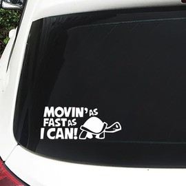 Movin' as Fast as I Can Tortoise Decal Vinyl Sticker Funny for Car Truck Window Bumper 2Packs