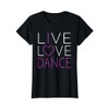 Magliette Danza - T-Shirt Ballerina - Io Amo la Danza