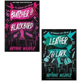 Brynne Weaver 2 Books Collection Set (Butcher and Blackbird, Leather & Lark)