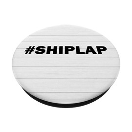 Shiplap DIY Fixer Pop Socket