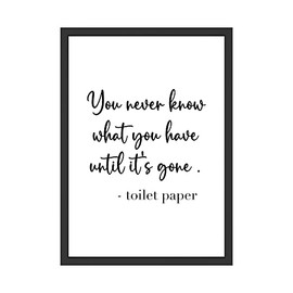 "You Never Know What You Have Until It's Gone" Funny Picture Toilet Saying Funny Humour Poster Bathroom Decoration (without Frame)