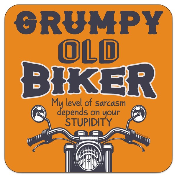 Motorcycle Coaster. Grumpy Old Biker - My Level of Sarcasm