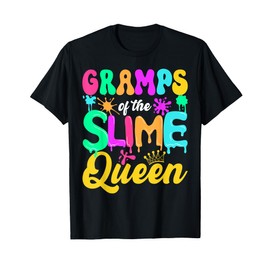 Gramps Of The Slime Queen Birthday Party Decorations T-Shirt