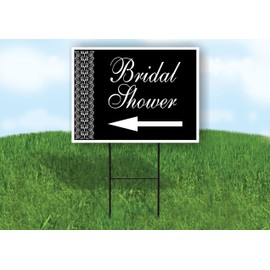 BRIDAL SHOWER LACE SIDE LEFT ARROW BLACK - Single Sided Yard Sign ROAD SIGN with Stand