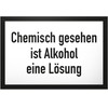 DankeDir! Alcohol is a Solution Sign with Saying - Funny