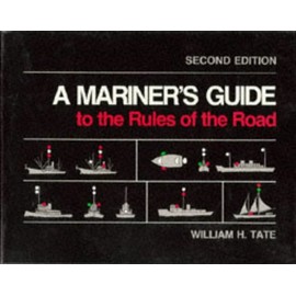 A Mariner's Guide to the Rules of the Road, 2nd Edition