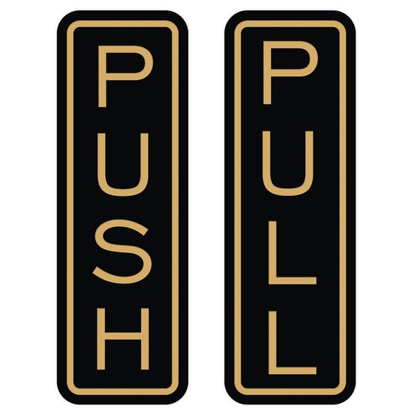 All Quality Classic Vertical Push Pull Door Sign (Black/Gold) - Medium