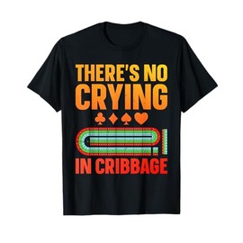 Cribbage Design For Men Women Cribbage Player Cribbage Lover T-Shirt