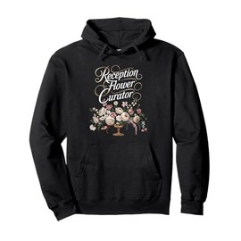 Florist Reception Flower Curator Elegant Pullover Hoodie