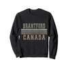 Retro Brantford Canada Sweatshirt