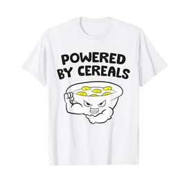 Cereal Cornflakes Breakfast Powered By Cereals T-Shirt