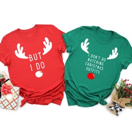 Matching Christmas Shirts, Couple Funny Tshirts, I Don't Do Matching Christmas Outfits But I Do, Matching Christmas Pajamas, Christmas Gift (ADULT XL, KELLY GREEN, I DON'T DO MATCHING)