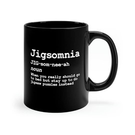 Jigsaw Puzzle Lover Mug Gift Idea Puzzler Puzzling Fun Puzzle Jigsomnia Puzzleologist Puzzler Hobby (11 oz)