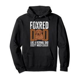 Fox Red Labrador Retriever Foxred Dad Pullover Hoodie