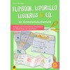 Flipbook, Leporello, Legekreis & Co. im Grundschulunterricht: Vorlagen zum Dokumentieren,