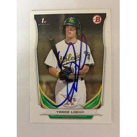 Trace Loehr 2014 Signed Bowman Chrome Card