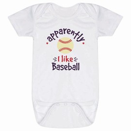ChalkTalkSPORTS Baseball Baby & Infant One Piece | Apparently, I Like Baseball | Small