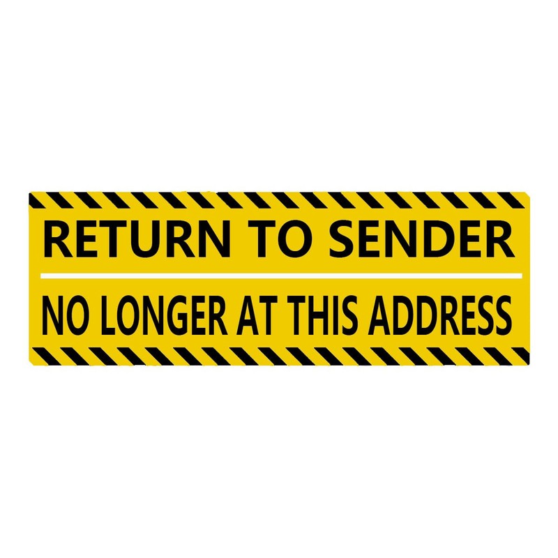 Return to Sender NO Longer at This Address Stickers,3X1 Inch
