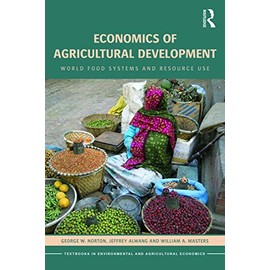 Economics of Agricultural Development: World Food Systems and Resource Use