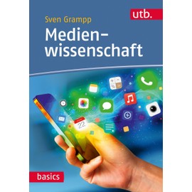 Medienwissenschaft (utb basics)
