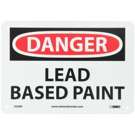 NMC D299R OSHA Sign, Legend "DANGER - LEAD BASED PAINT", 10" Length x 7" Height, Rigid Plastic, Black/Red on White