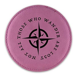 Not All Those Who Wander are Lost Drink Coaster Leatherette Round Coasters Compass - Pink - One Coaster