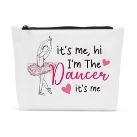 Sldpngo Dance Makeup Bag, Funny Dancer Gifts for Girls, Dance Gifts, Dance Cosmetic Bags for Dancers, Dance Teacher Gifts, It's Me I'm The Dancer Makeup Pouch, Christmas Birthday Gifts for Dancer