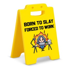Funny Office Desk Sign Born to Slay Forced to Work Sign Cubicle Decor Humor Office Gifts for Coworkers Friends Bosses