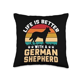 Dog lover gifts - life is better with German Shepherd Throw Pillow