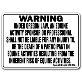 SignMission Oregon Equine Sign Activity Liability Warning Statute Horse Farm Barn Stable, 10" x 14" Rigid Plastic