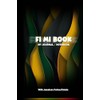 Fi Mi Book | My Journal/Notebook: The Jamaican Patwa/Patois/Creole with